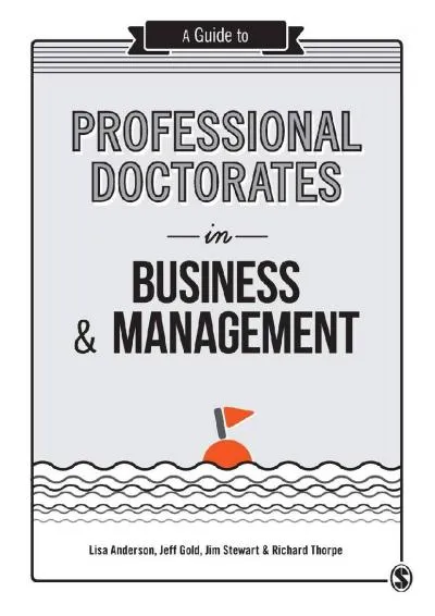 [READ] -  A Guide to Professional Doctorates in Business and Management