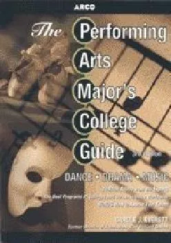 [READ] -  Performing Arts College Guide, 3rd Edition