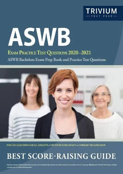 [DOWNLOAD] -  ASWB Exam Practice Test Questions 2020-2021: ASWB Bachelors Exam Prep Book and Practice Test Questions