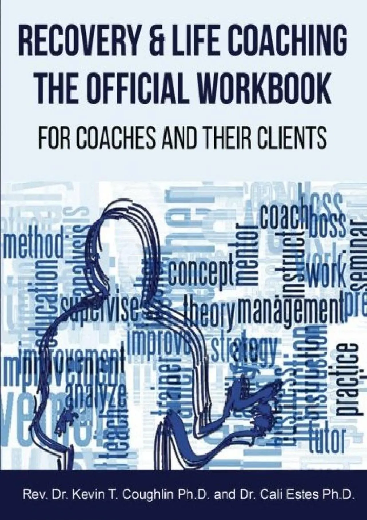 PDF-[READ] - Recovery & Life Coaching The Official Workbook For Coaches and Their Clients