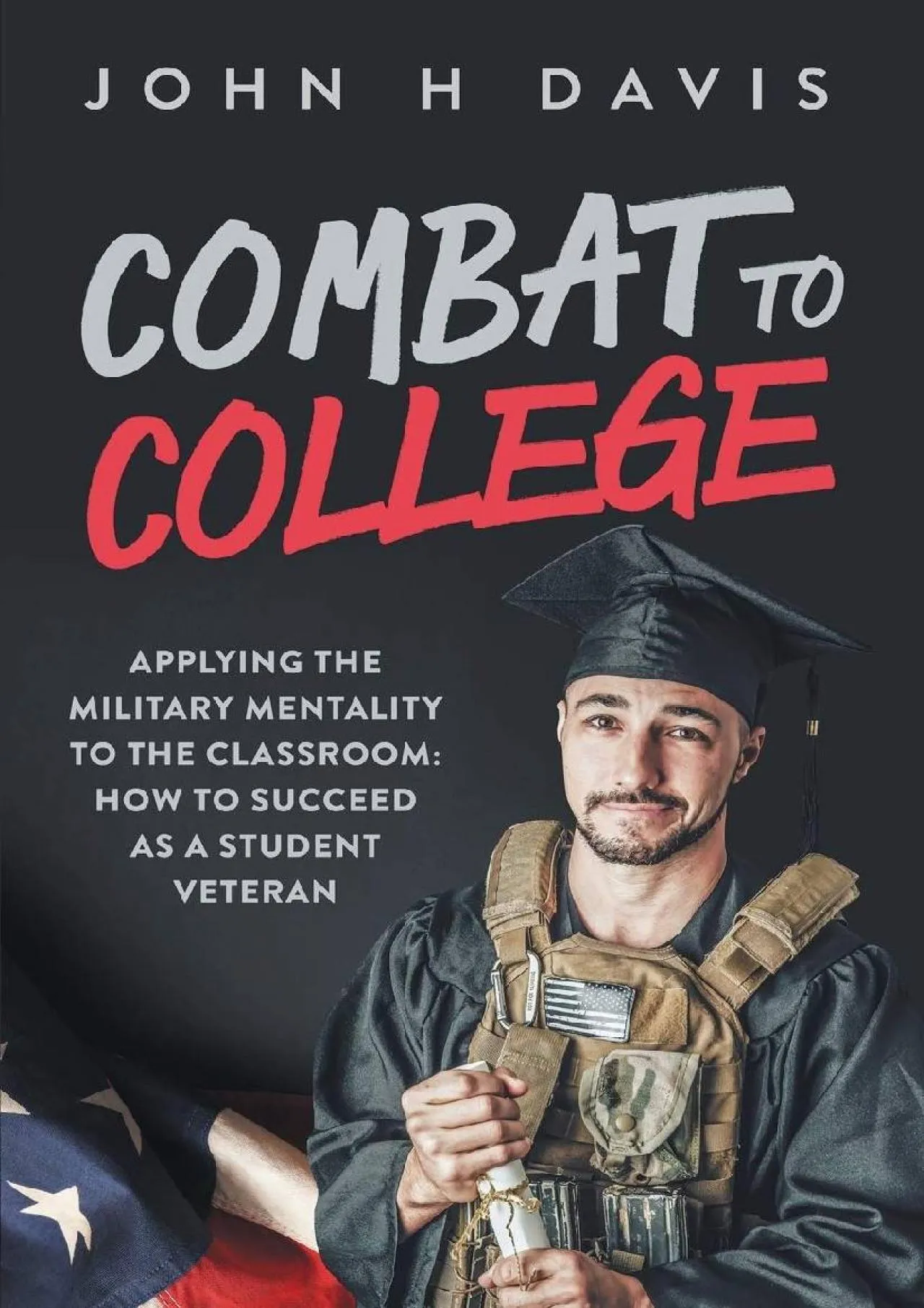 PDF-[READ] - Combat To College: Applying The Military Mentality To The Classroom: How To