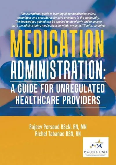 [READ] -  Medication Administration: A Guide for Unregulated Healthcare Providers