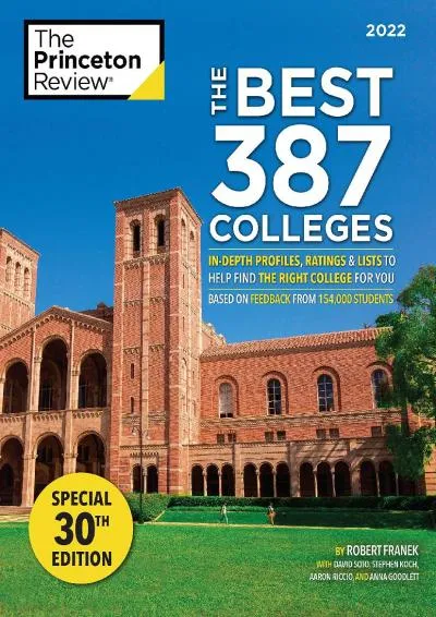 [READ] -  The Best 387 Colleges, 2022: In-Depth Profiles & Ranking Lists to Help Find