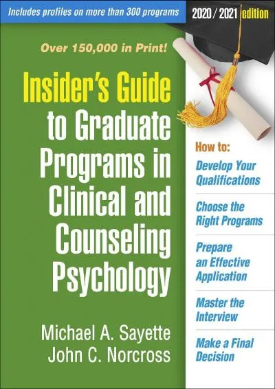 [EBOOK] -  Insider\'s Guide to Graduate Programs in Clinical and Counseling Psychology: