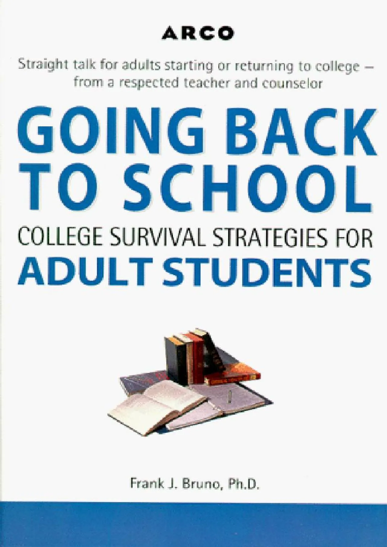 PDF-[EPUB] - Arco Going Back to School: College Survival Strategies for Adult Students