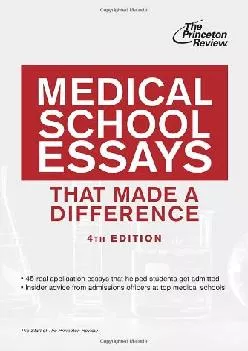 [EBOOK] -  Medical School Essays That Made a Difference, 4th Edition (Graduate School Admissions Guides)