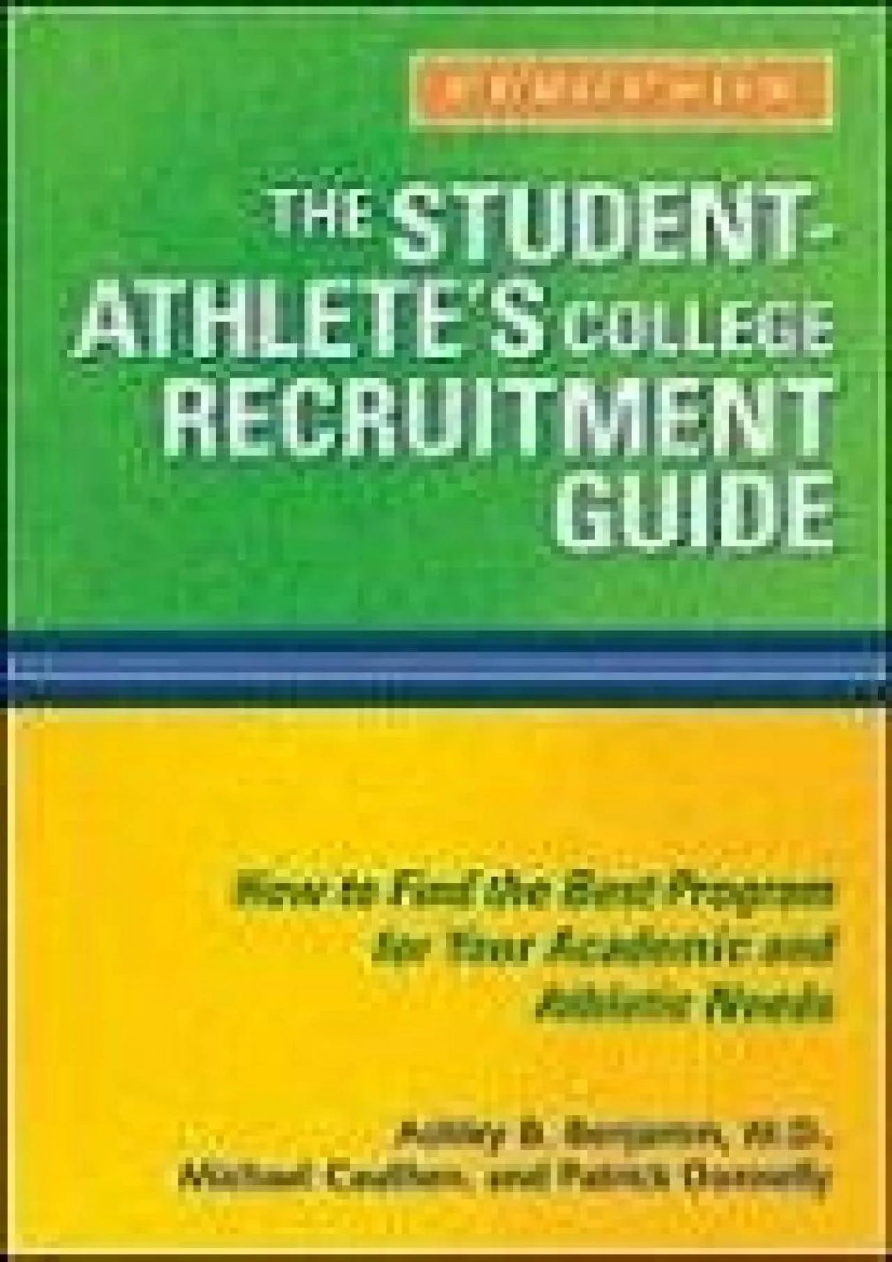 PDF-[EBOOK] - The Student-Athlete\'s College Recruitment Guide