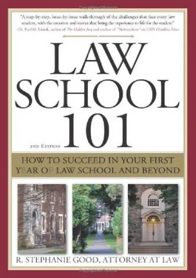 [EBOOK] -  Law School 101: How to Succeed in Your First Year of Law School and Beyond