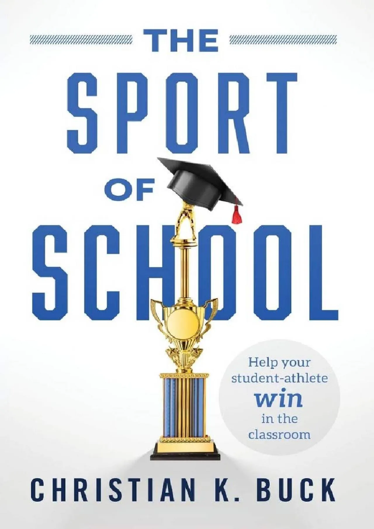 PDF-[DOWNLOAD] - The Sport of School: Help Your Student-Athlete Win in the Classroom