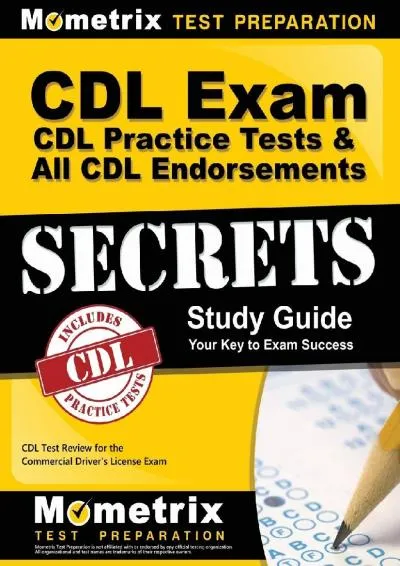 [EPUB] -  CDL Exam Secrets - CDL Practice Tests & All CDL Endorsements Study Guide: CDL Test Review for the Commercial Driver\'s Lice...