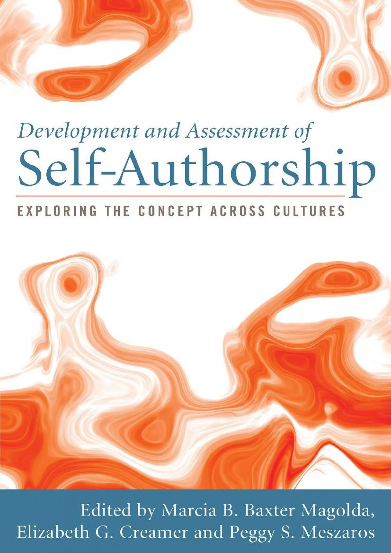 PDF-[EPUB] - Development and Assessment of Self-Authorship: Exploring the Concept Across