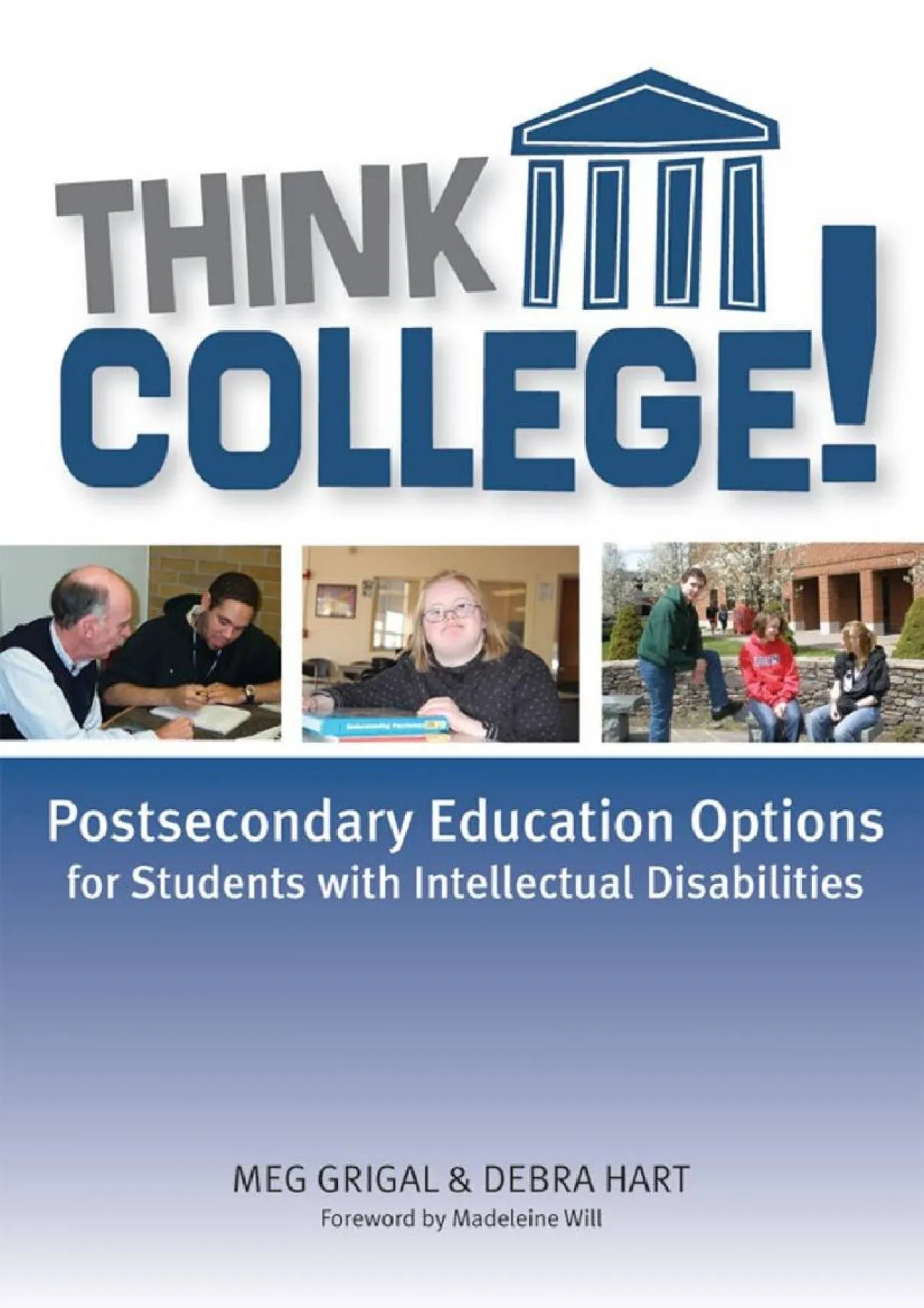 PDF-[EPUB] - Think College!: Postsecondary Education Options for Students with Intellectual