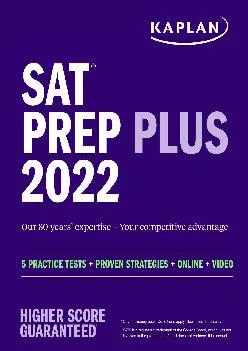 [EPUB] -  SAT Prep Plus 2022: 5 Practice Tests + Proven Strategies + Online + Video (Kaplan