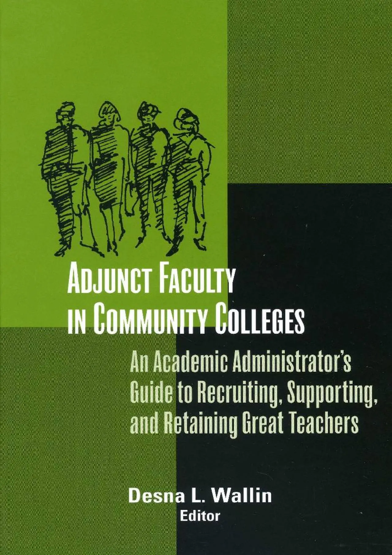 PDF-[DOWNLOAD] - Adjunct Faculty in Community Colleges: An Academic Administrator\'s Guide