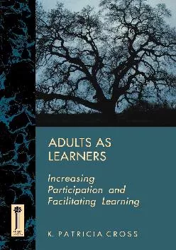 [EBOOK] -  Adults as Learners: Increasing Participation and Facilitating Learning