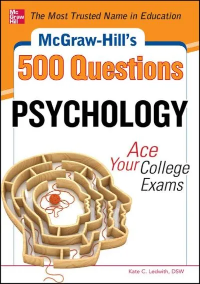 [READ] -  McGraw-Hill\'s 500 Psychology Questions: Ace Your College Exams (McGraw-Hill\'s 500 Questions)