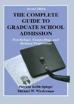 [EPUB] -  The Complete Guide to Graduate School Admission: Psychology, Counseling, and