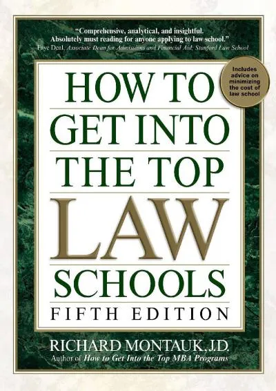 [READ] -  How to Get Into the Top Law Schools: Fifth Edition