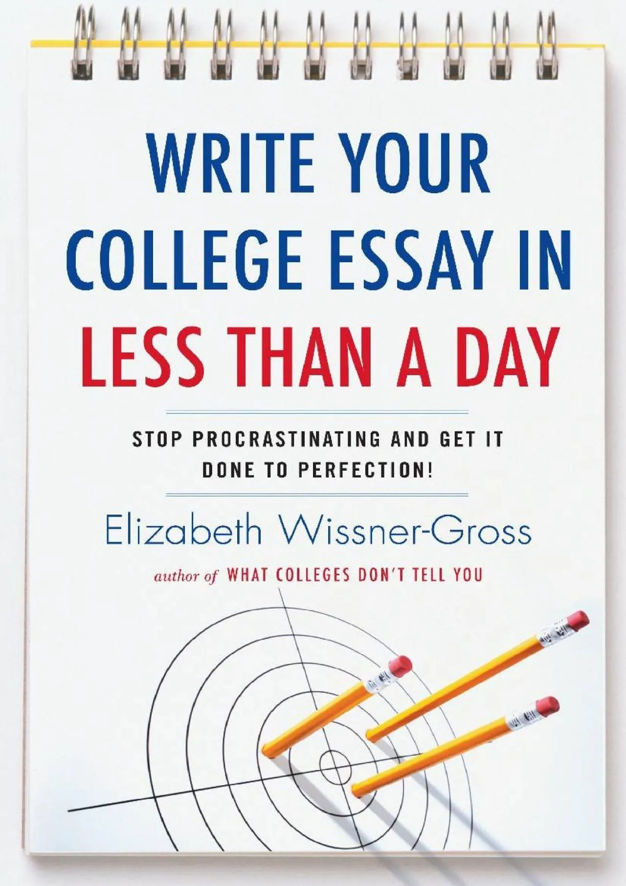 PDF-[EPUB] - Write Your College Essay in Less Than a Day: Stop Procrastinating and Get It