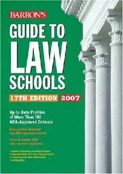 [EBOOK] -  Barron\'s Guide to Law Schools: 17th Edition 2007