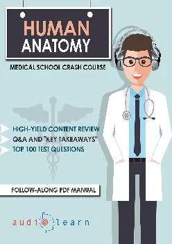 [EBOOK] -  Human Anatomy: Medical School Crash Course