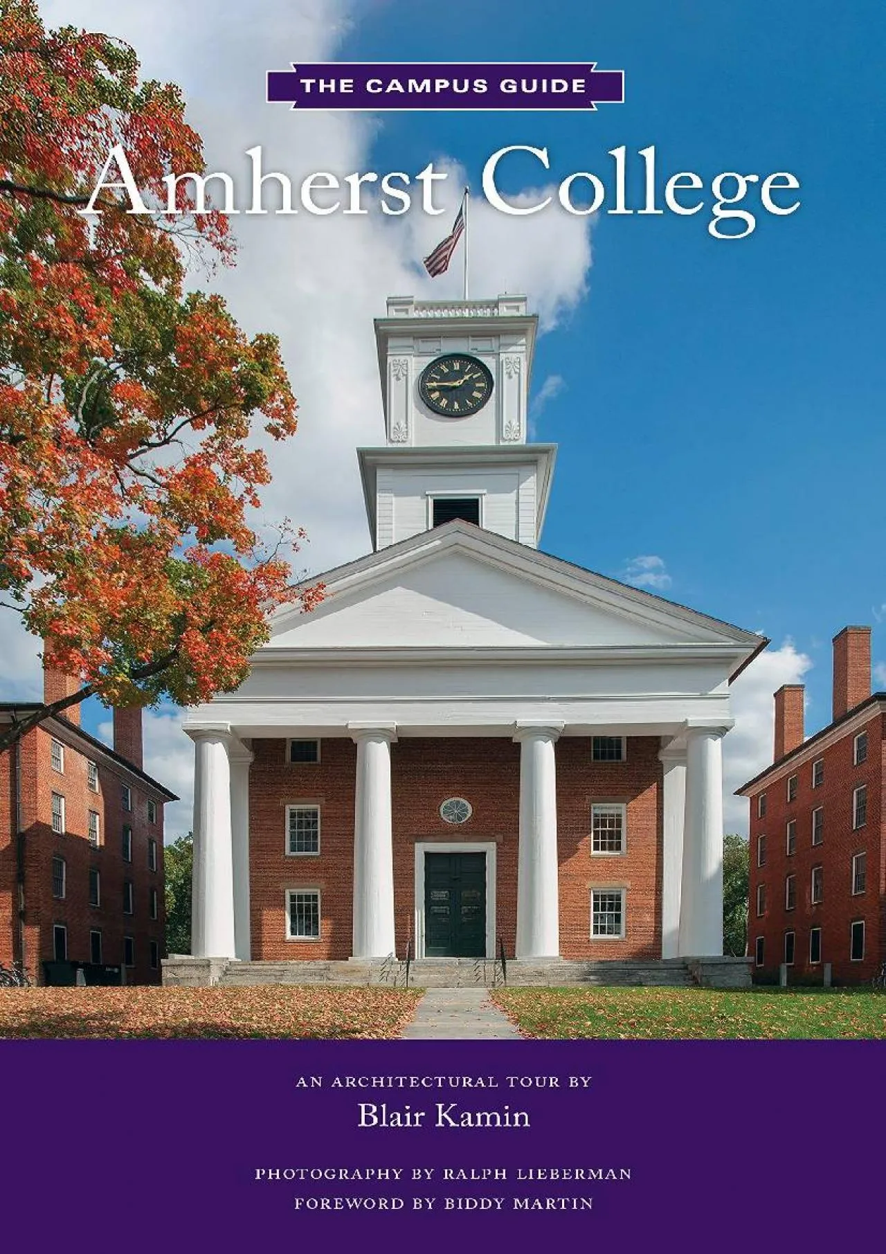 [EBOOK] -  Amherst College: An Architectural Tour (The Campus Guides)