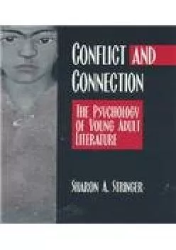 [READ] -  Conflict and Connection (Young Adult Literature Series)