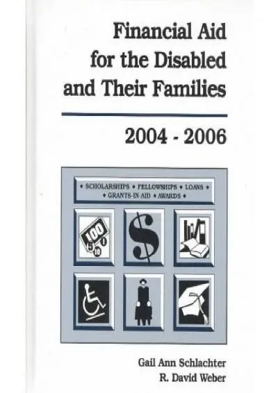 [EPUB] -  Financial Aid for the Disabled & Their Families, 2004-2006 (FINANCIAL AID FOR THE DISABLED AND THEIR FAMILIES)