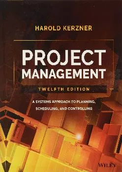 [EBOOK] -  Project Management: A Systems Approach to Planning, Scheduling, and Controlling