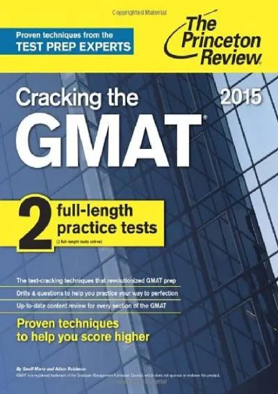 [EPUB] -  Cracking the GMAT with 2 Computer-Adaptive Practice Tests, 2015 Edition (Graduate School Test Preparation)