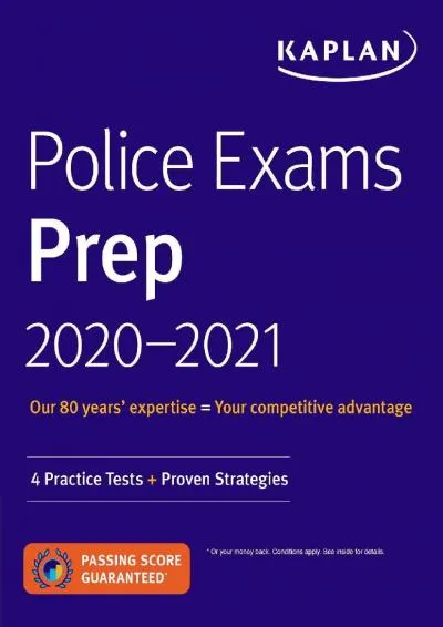 [READ] -  Police Exams Prep 2020-2021: 4 Practice Tests + Proven Strategies (Kaplan Test Prep)