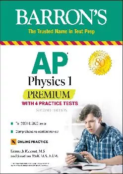 [READ] -  AP Physics 1 Premium: With 4 Practice Tests (Barron\'s Test Prep)