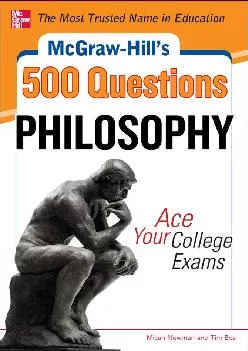 [EBOOK] -  McGraw-Hill\'s 500 Philosophy Questions: Ace Your College Exams (McGraw-Hill\'s