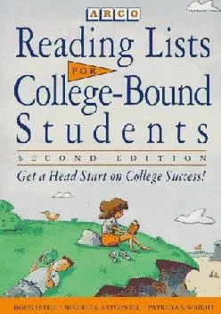 [DOWNLOAD] -  Reading Lists For College-Bound Students~Second Edition~ARCO