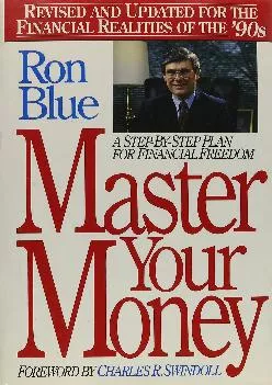 [READ] -  Master Your Money: A Step-By-Step Plan for Financial Freedom