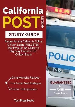 [READ] -  California POST Exam Study Guide: Review for the California Police Officer Exam