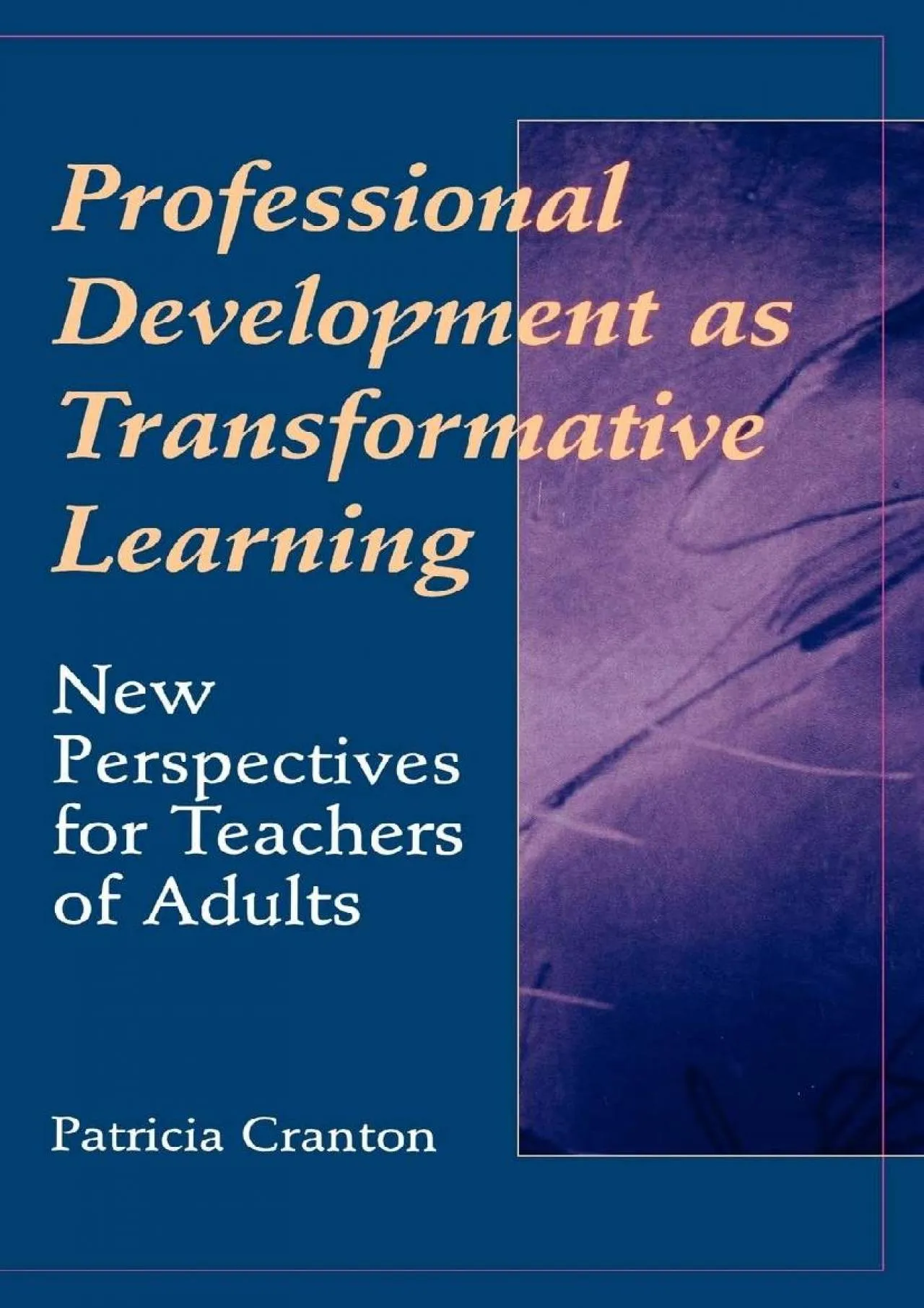 PDF-[DOWNLOAD] - Professional Development as Transformative Learning: New Perspectives for