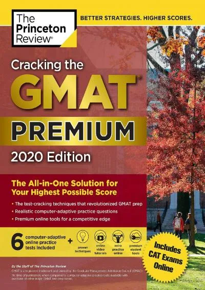 [EBOOK] -  Cracking the GMAT Premium Edition with 6 Computer-Adaptive Practice Tests, 2020: The All-in-One Solution for Your Highest ...