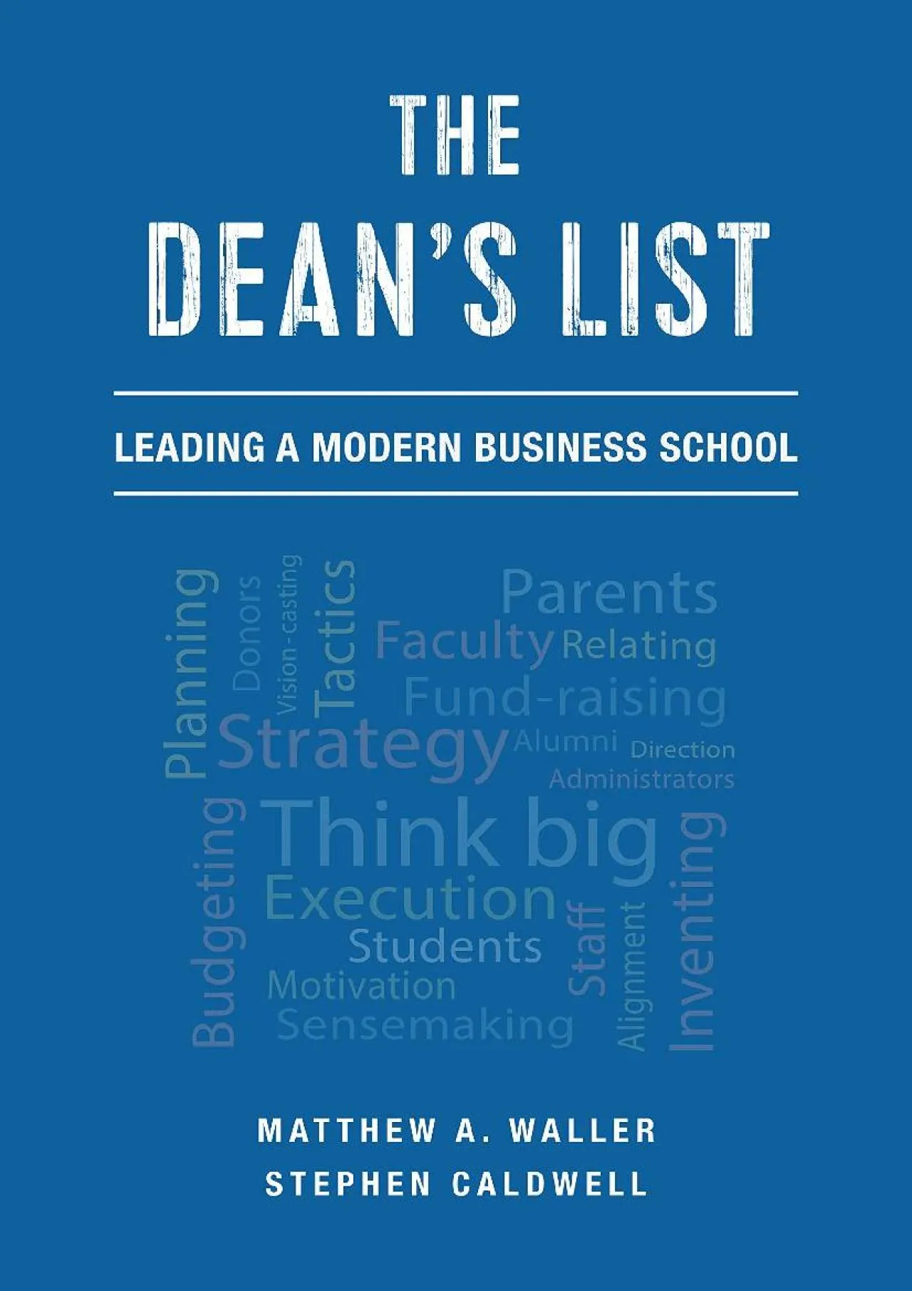 PDF-[DOWNLOAD] - The Dean\'s List: Leading a Modern Business School