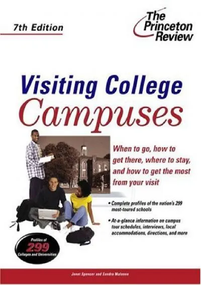 [DOWNLOAD] -  Visiting College Campuses, 7th Edition (College Admissions Guides)