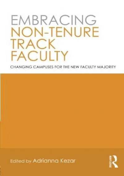 [EBOOK] -  Embracing Non-Tenure Track Faculty