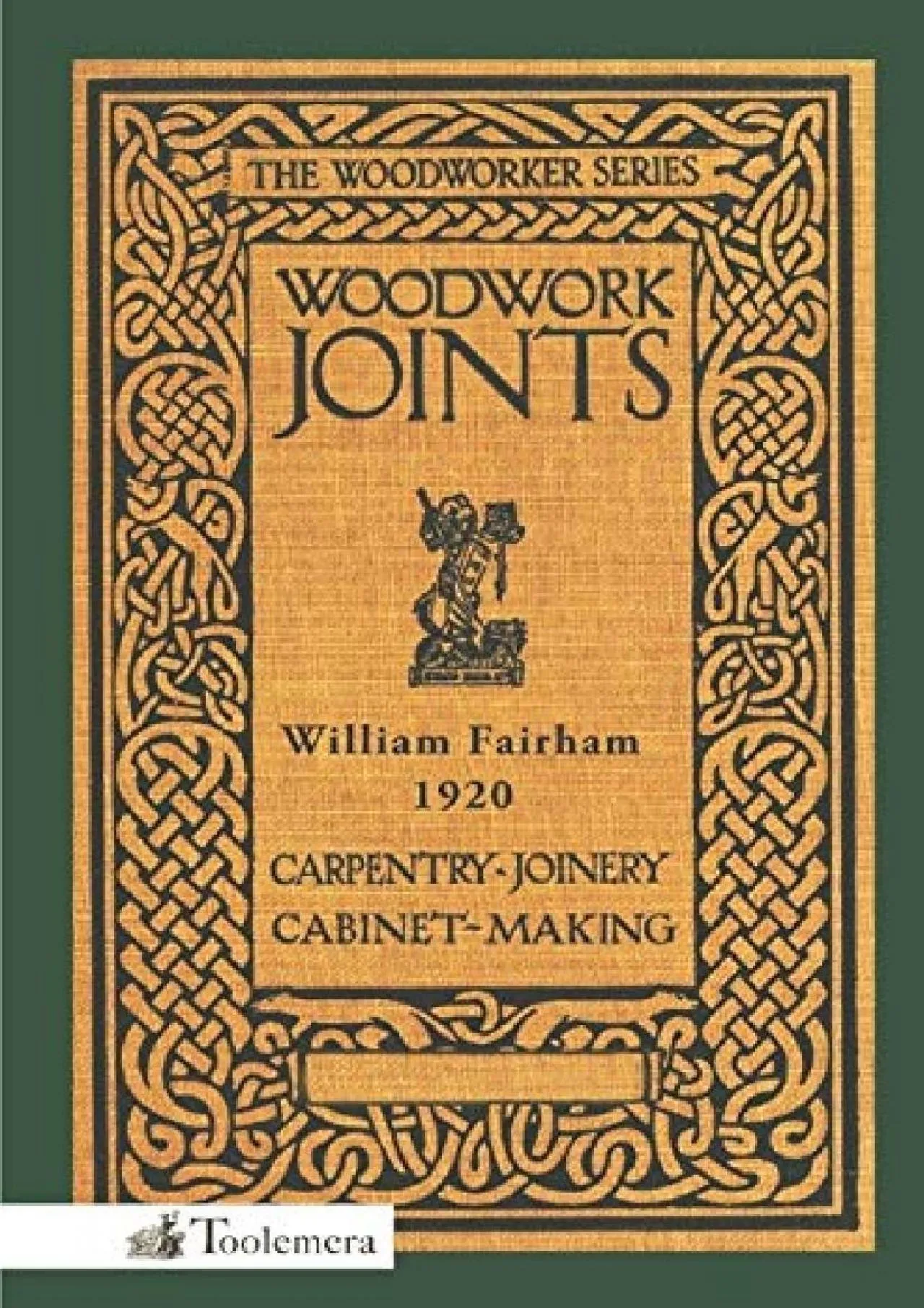 PDF-[DOWNLOAD] - Woodwork Joints: Carpentry, Joinery, Cabinet-Making: The Woodworker Series