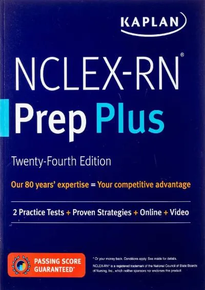 [EPUB] -  NCLEX-RN Prep Plus (Practice Tests + Proven Strategies + Online + Video) (Kaplan