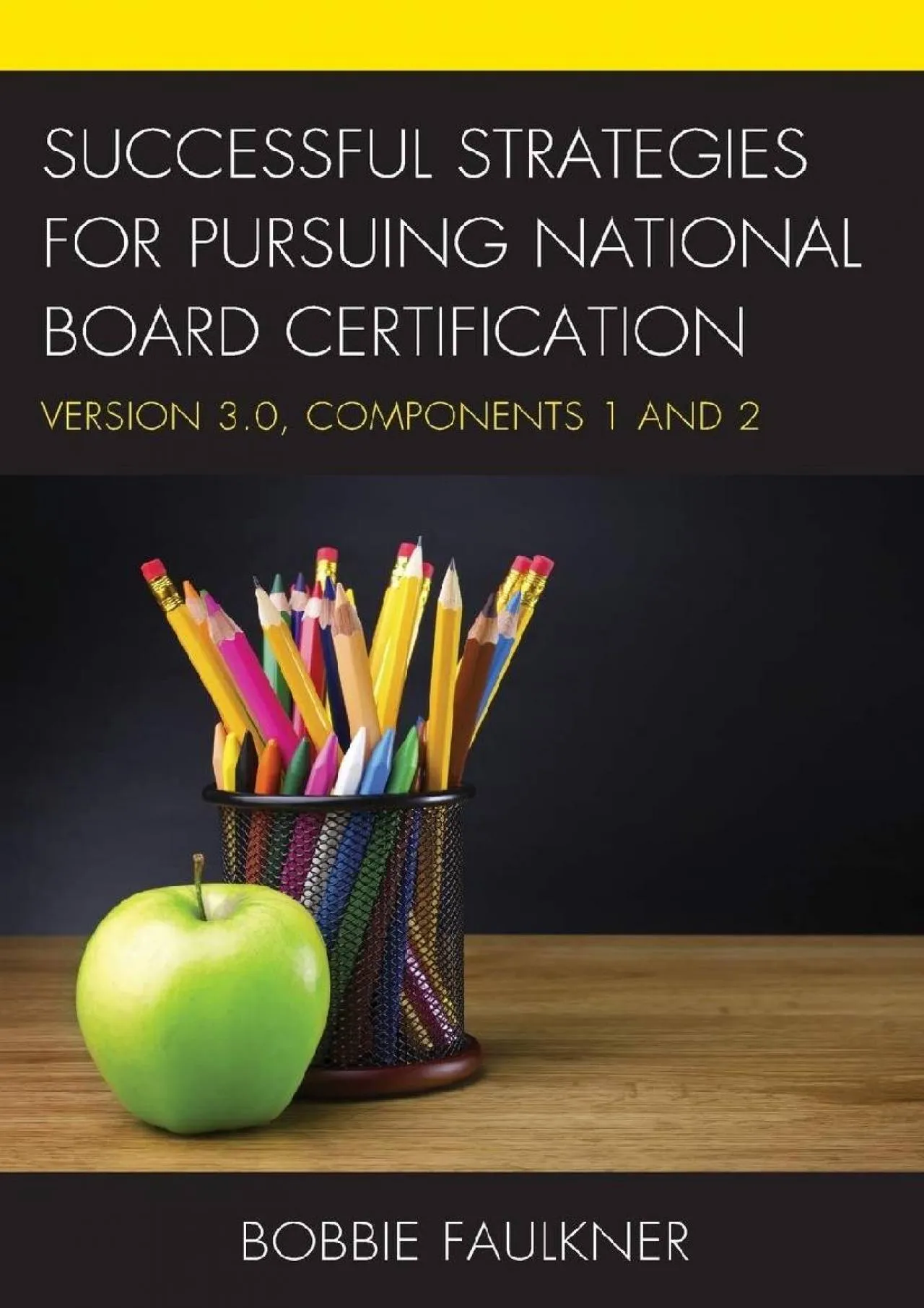 PDF-[EBOOK] - Successful Strategies for Pursuing National Board Certification: Version 3.0,