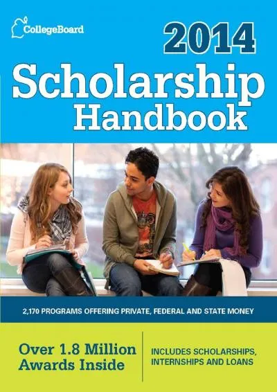 [EPUB] -  Scholarship Handbook 2014: All-New 17th Edition (College Board Scholarship Handbook)