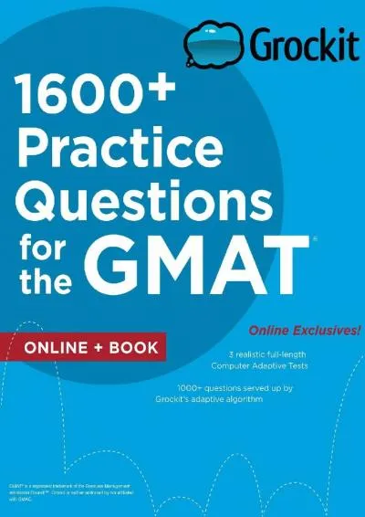 [DOWNLOAD] -  Grockit 1600+ Practice Questions for the GMAT: Book + Online (Grockit Test