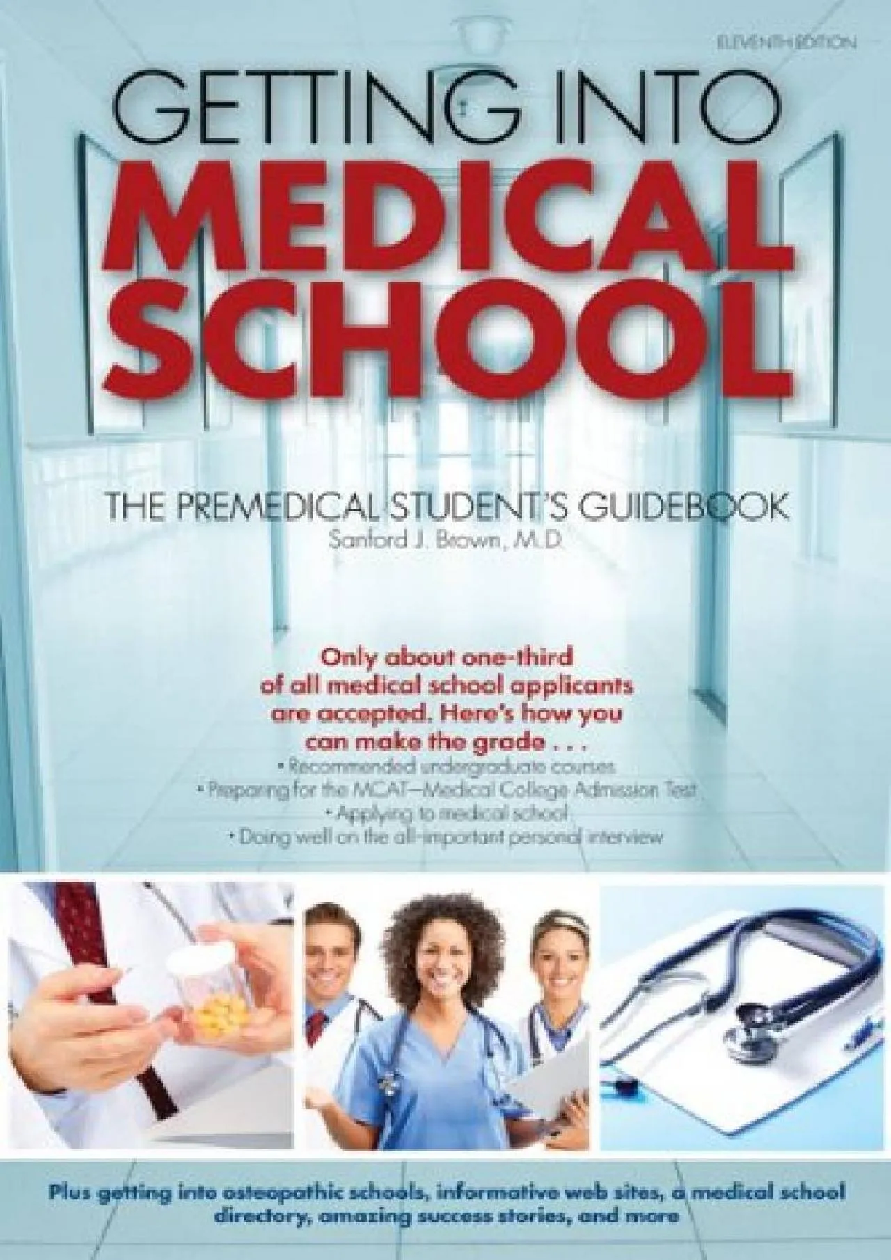 PDF-[EPUB] - Getting into Medical School: The Premedical Student\'s Guidebook