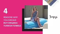 Why Is Organic Turkish Towel Better Than Towels Made From Regular Cotton