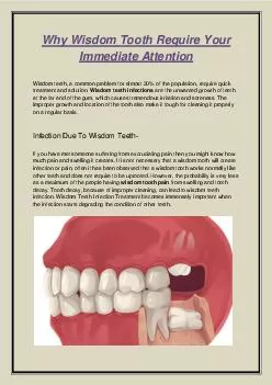 Why Wisdom Tooth Require Your Immediate Attention-