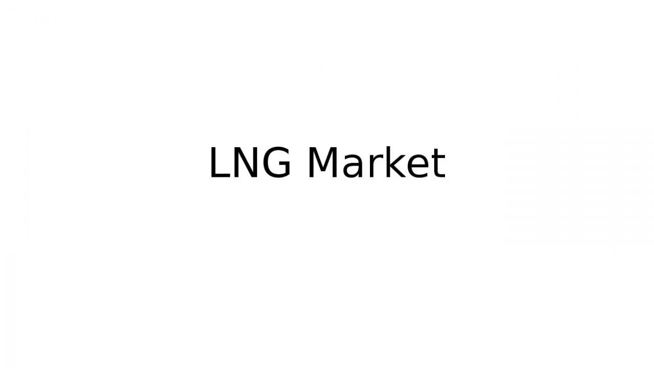 PPT-LNG Market